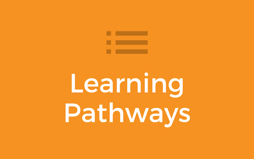Learning Pathways.